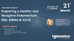 Preparing a Healthy and Receptive Endometrium: ERA, EMMA & ALICE