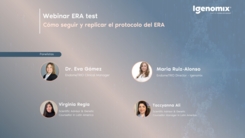 Webinar 2 ERA Test: ¿Cómo seguir y replicar en el ciclo de FIV?